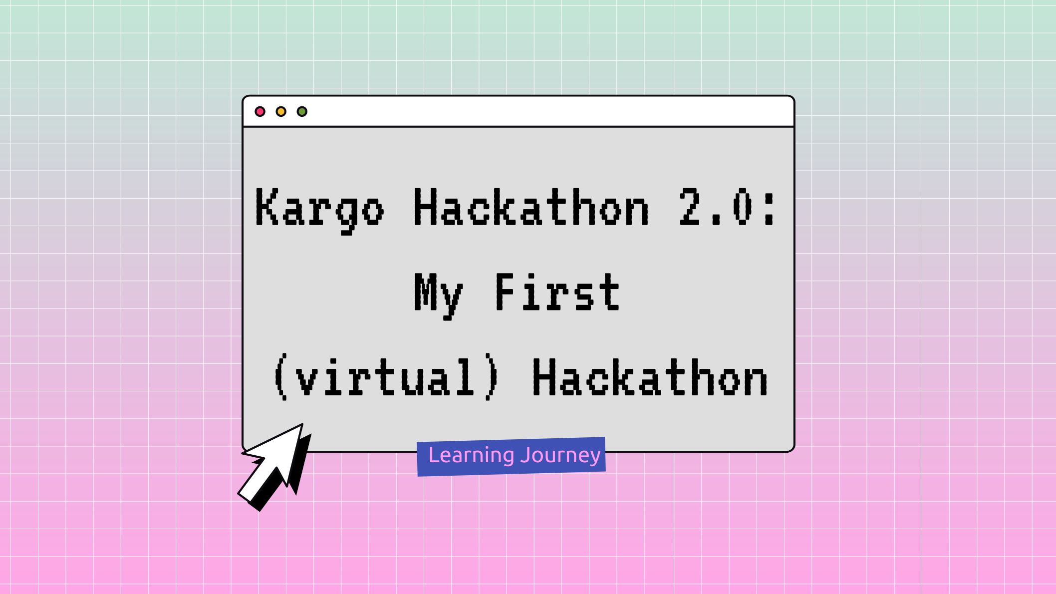 Kargo Hackathon 2.0 : My First (virtual) Hackathon
