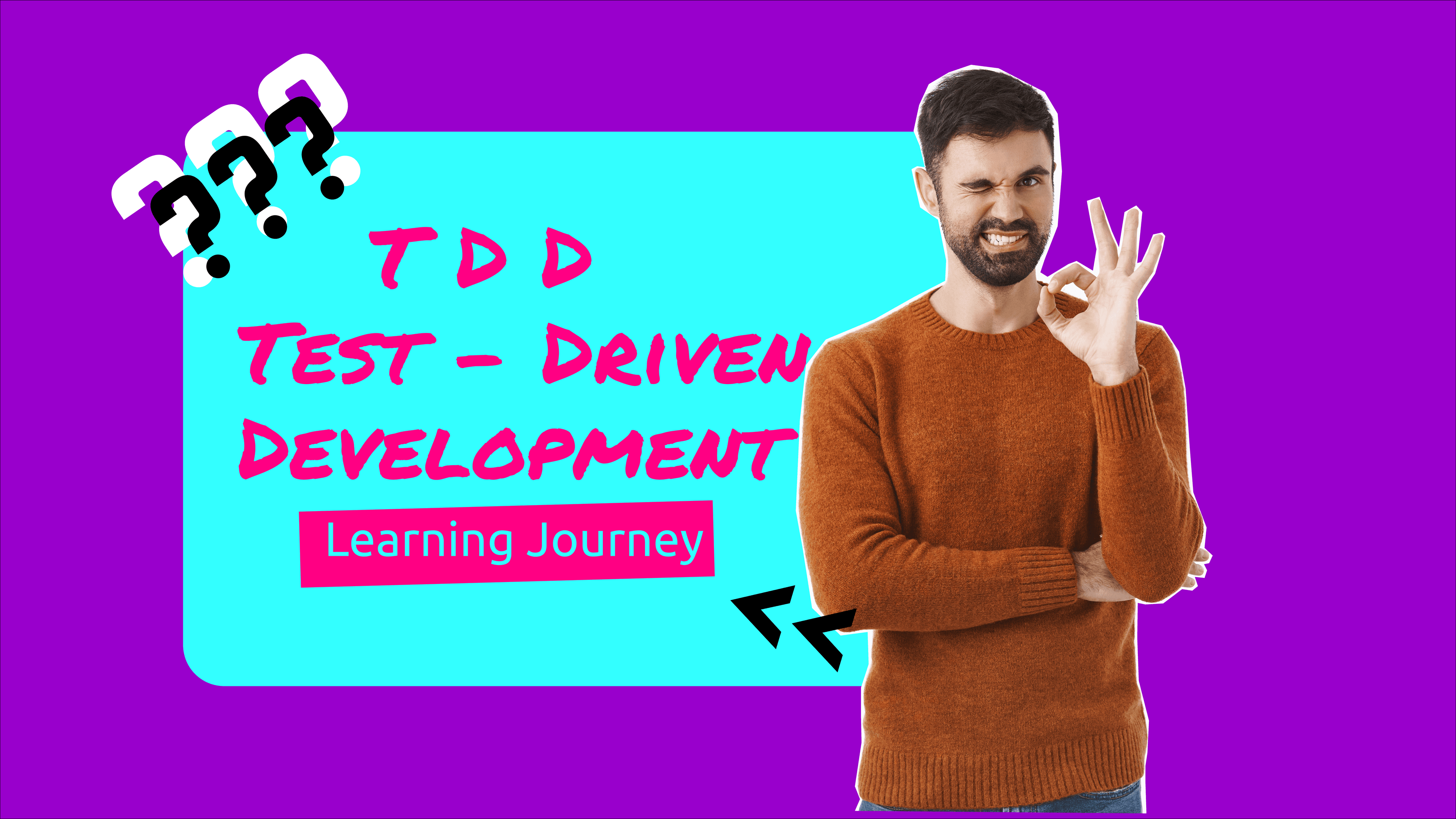 Test Driven Development